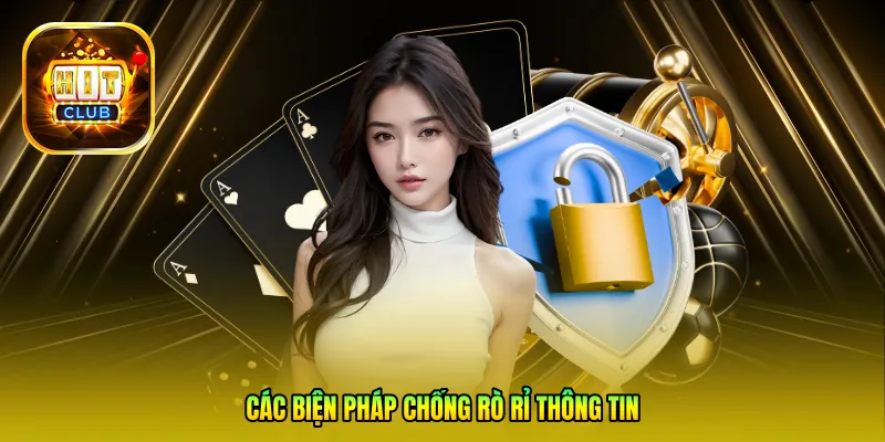 Các biện pháp chống rò rỉ thông tin