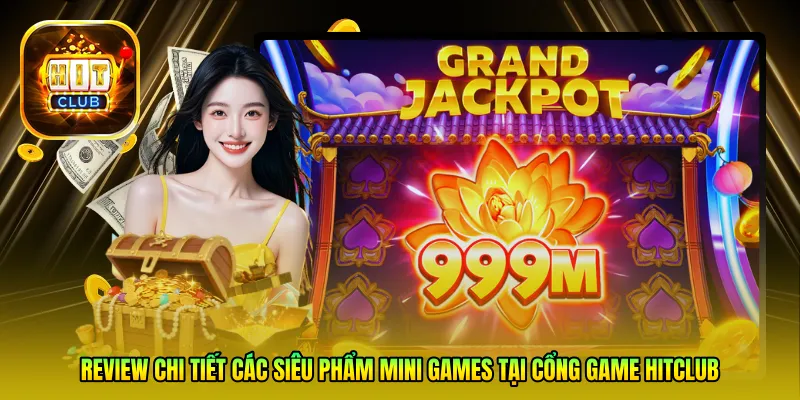 Review chi tiết các siêu phẩm Mini Games tại cổng game HitClub