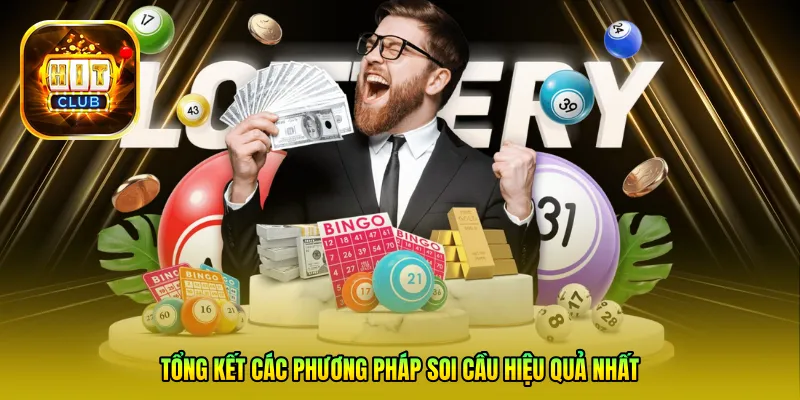 Tổng kết các phương pháp soi cầu hiệu quả nhất